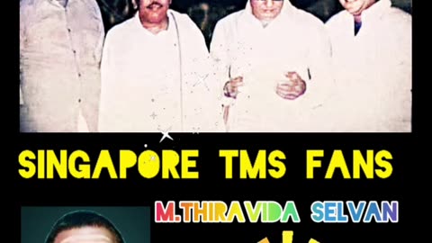 LEGENDS & SINGAPORE TMS FANS & M.THIRAVIDA SELVAN SINGAPORE