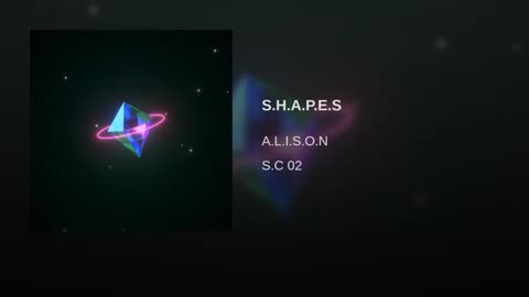 A.L.I.S.O.N - S.H.A.P.E.S