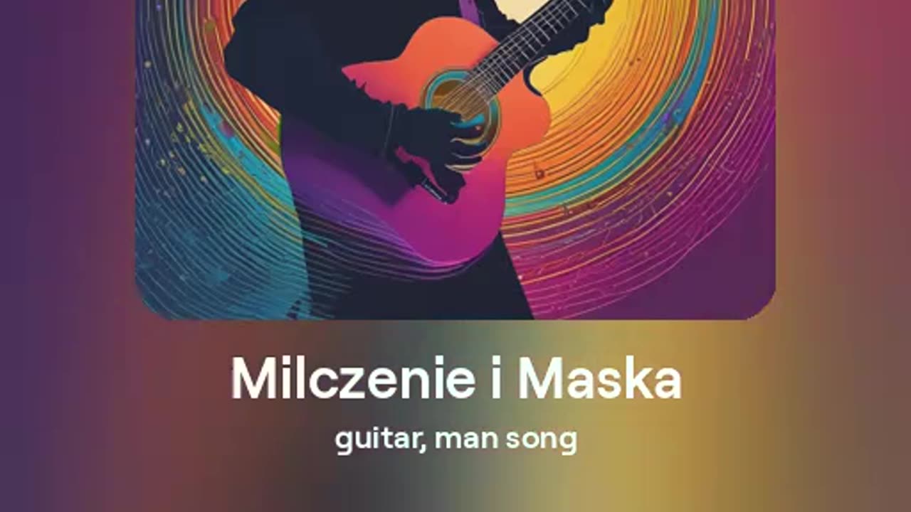 13d - Milczenie i Maska - guitar - tekst Ewa Lipka, śpiew i muzyka SI/AL 🎵 - 28.08.2024