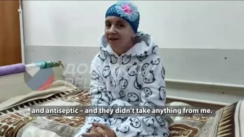 Resident of the DPR described her time in hospital recovery