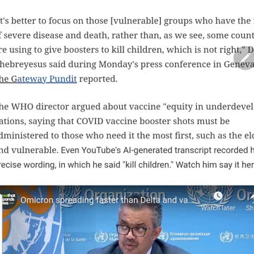 W.h.o. leader says boosters to kill children.