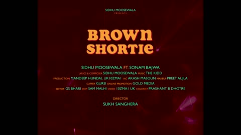 Brown Shortie (Official Video) Sidhu Moose Wala | Sonam Bajwa | The Kidd | Sukh Sanghera | Moosetape