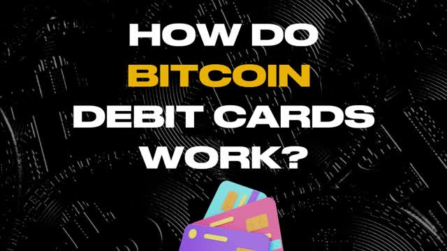 What is a Bitcoin Debit card?