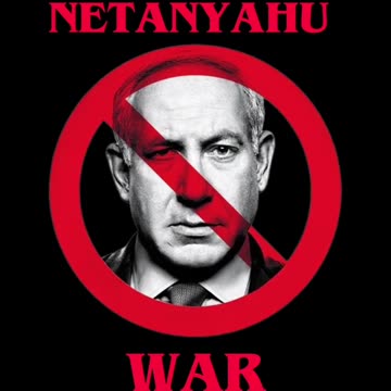 ARREST NETANYAHU WAR CRIMINAL
