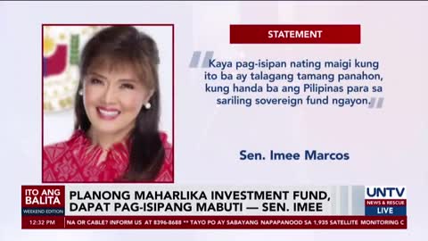 Sen. Imee Marcos sa PH Maharlika Wealth Fund: nakakanerbyos na panukala