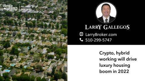 Crypto, hybrid working will drive luxury housing boom in 2022