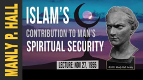 Islam in the Modern World (1955) - Manly P. Hall