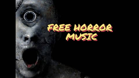 no copyright horror music