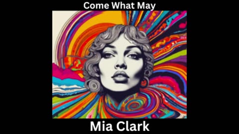 Come What May - Mia Clark