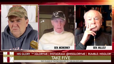 Pastor Dave Scarlett w/ General McInerney & General Vallely join His Glory: Take FiVe! - 12/05/24