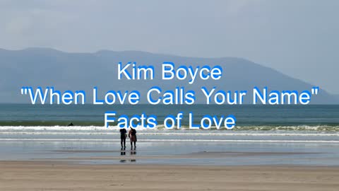 Kim Boyce - When Love Calls Your Name #157