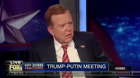 lou dobbs coninues to slam morons in media for Putin summit