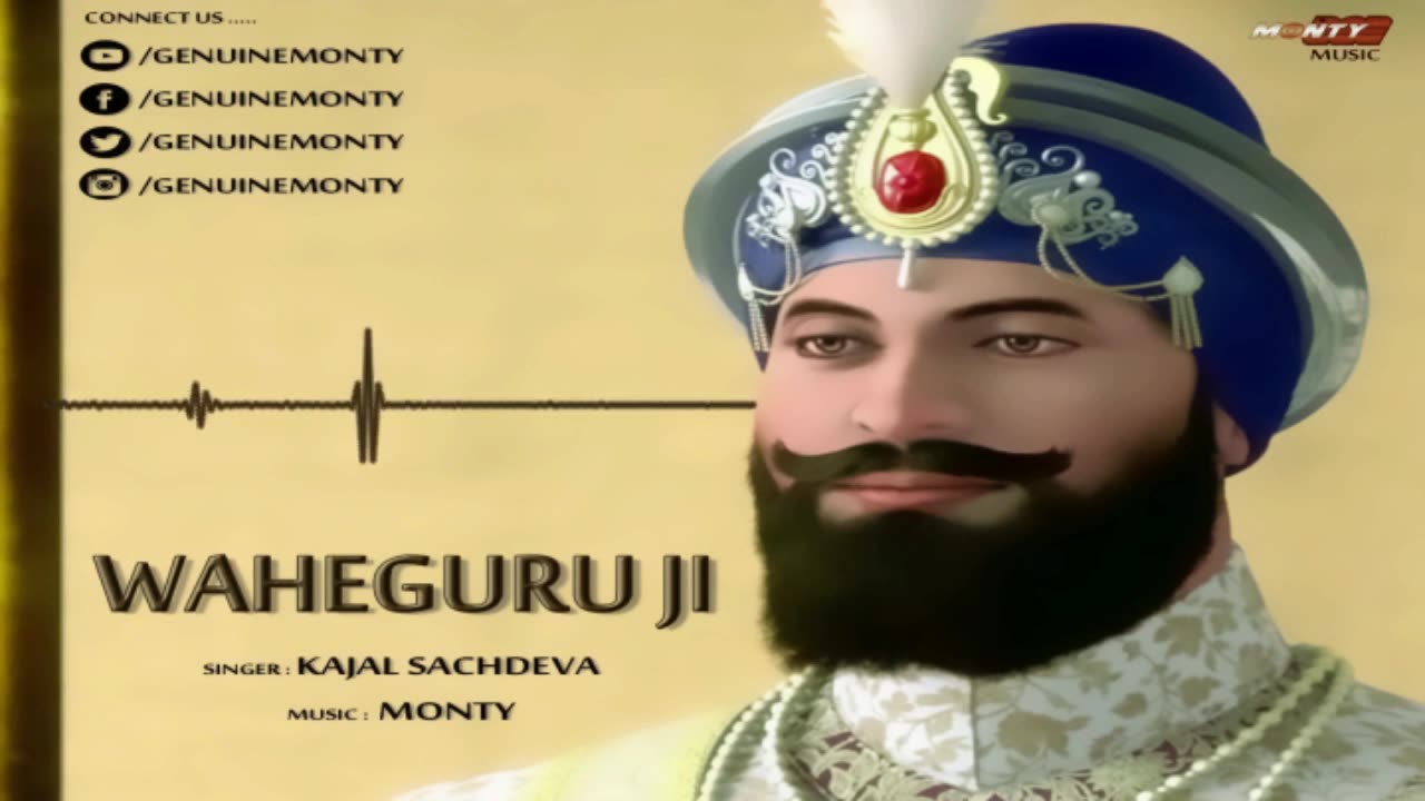 Waheguru Ji • Kajal Sachdeva • Monty • 2020