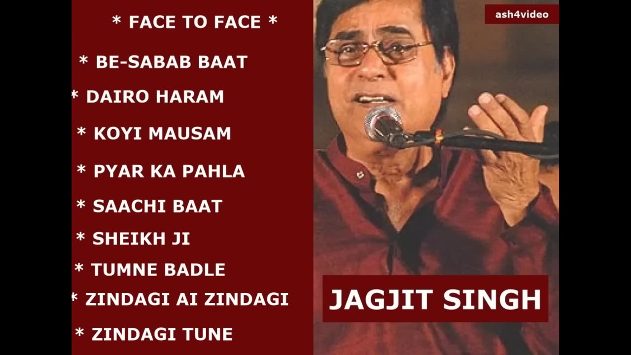 JAGJIT SINGH GHAZALS - FACE TO FACE - FULL ALBUM