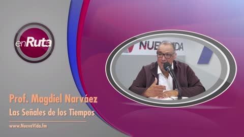 Las Señales de los Tiempos- Magdiel Narvaez