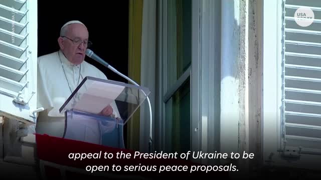 Pope Francis begs Putin to end war in Ukraine, calls for ceasefire