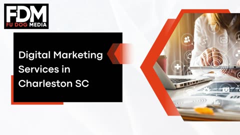 Digital Marketing Services in Charleston, SC: Fu Dog Media