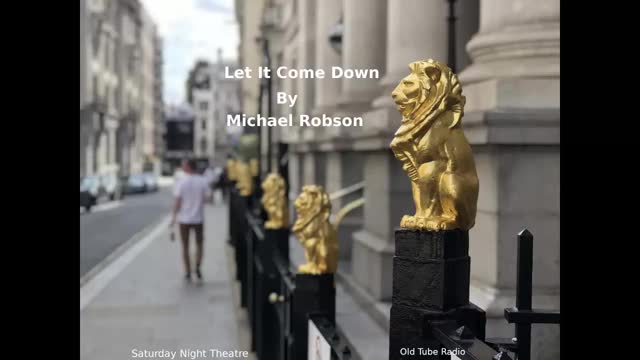 Let it Come Down by Michael Robson