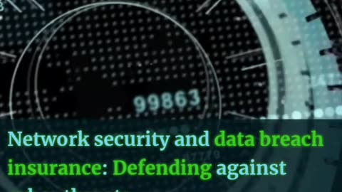 Network Security and Data Breach Insurance Defending Against Cyber Threats