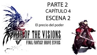 War of the Visions FFBE Parte 2 Capítulo 4 Escena 2 (Sin gameplay)