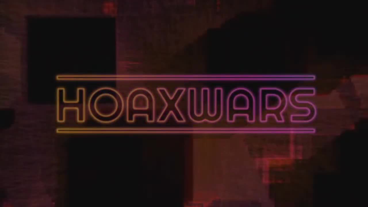 HoaxWars feb 17, 2024