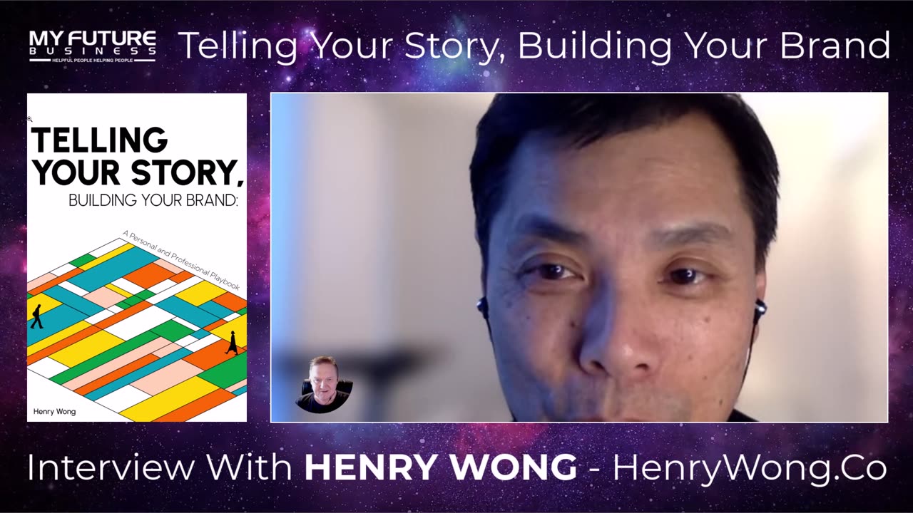 Telling Your Story, Building Your Brand with Henry Wong