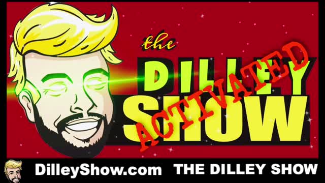 The Dilley Show 09/21/2021