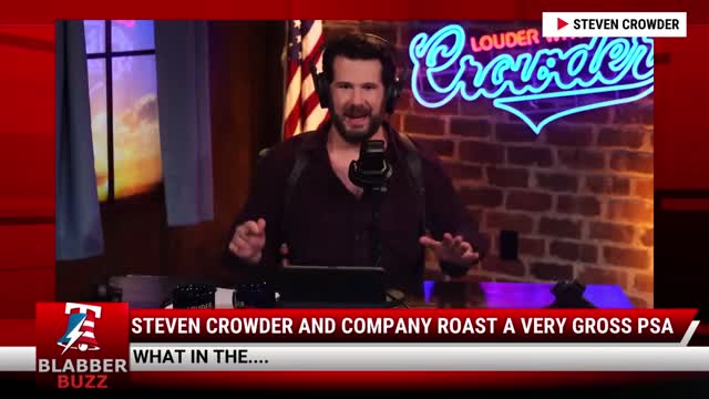 Steven Crowder And Company ROAST A Very Gross PSA