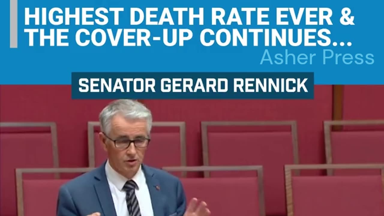 Senator Gerard Rennick - 25,235 Excess Deaths in Australia in 2022