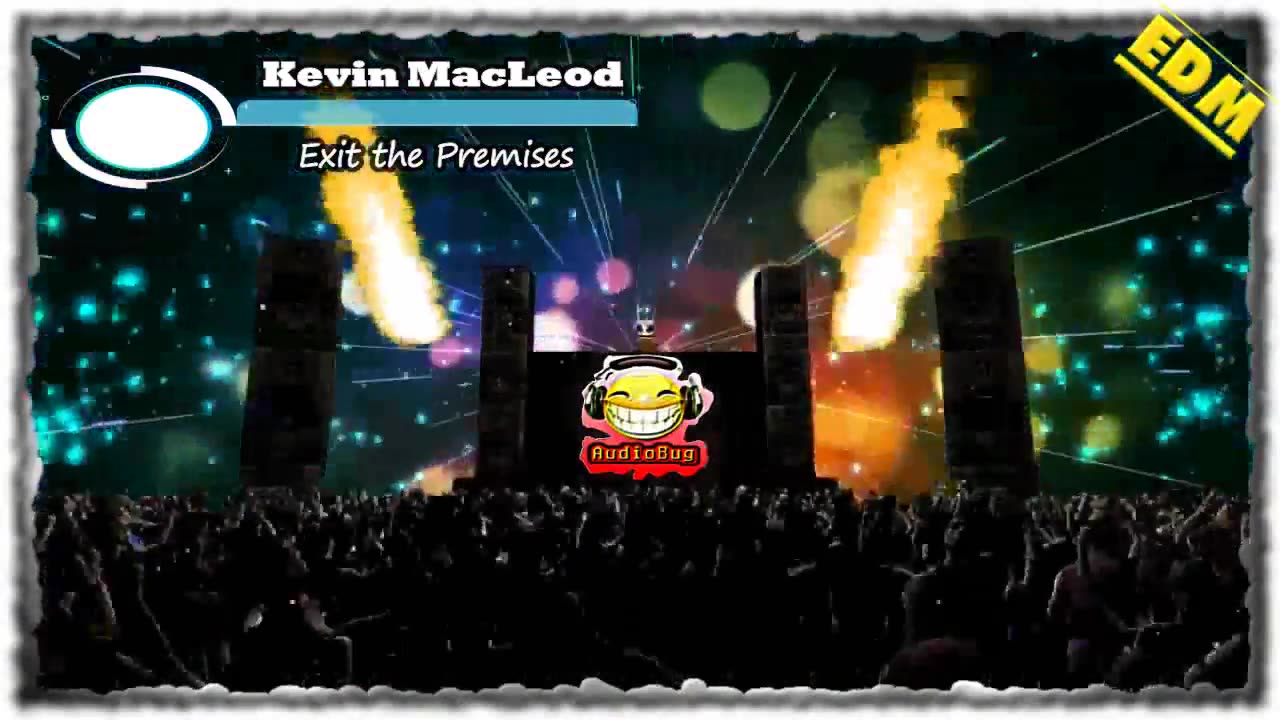 Kevin MacLeod - Exit the Premises EDM NO COPYRIGHTS #edm #audiobug71 #nc