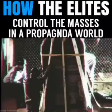 How the Satanic Elites control the masses in a propaganda 🌎