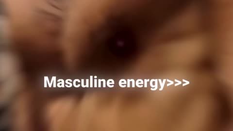 MASCULINE ENERGY