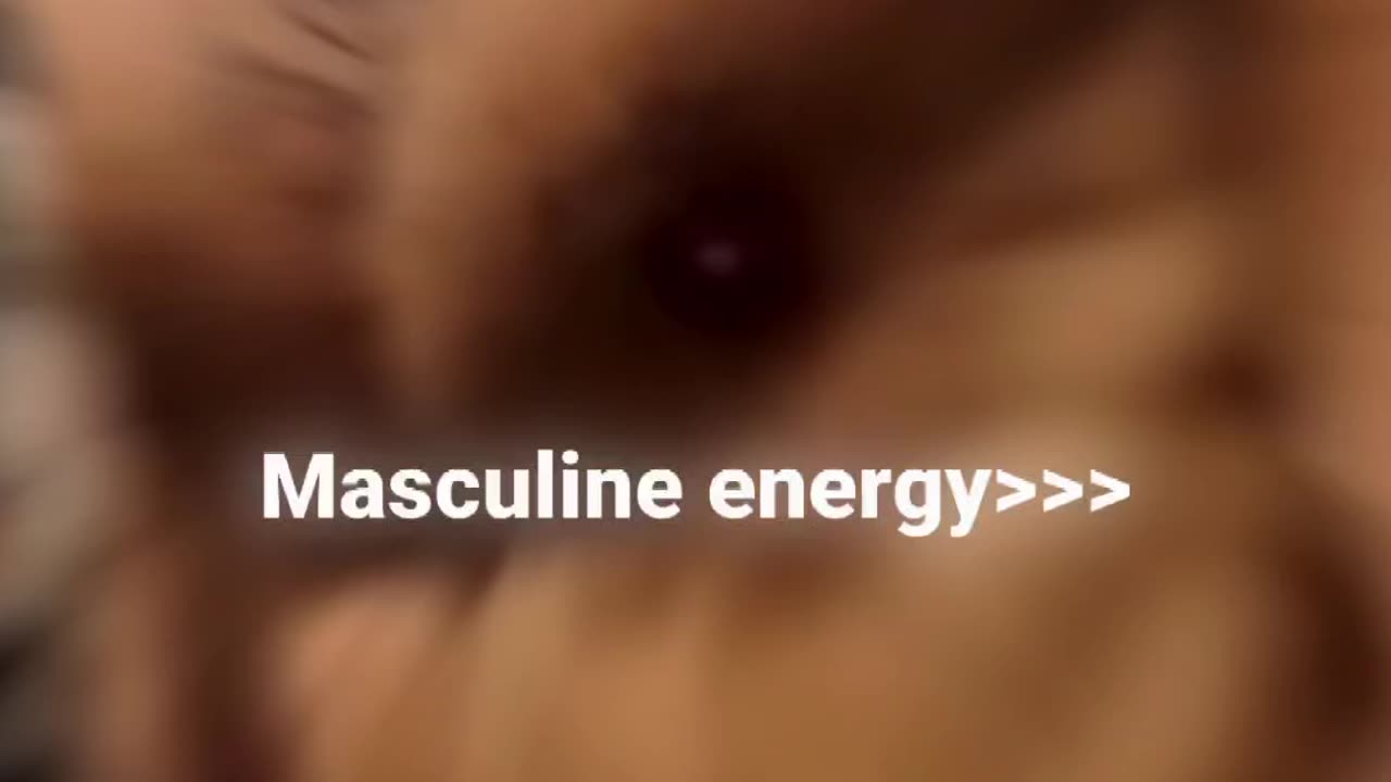 MASCULINE ENERGY