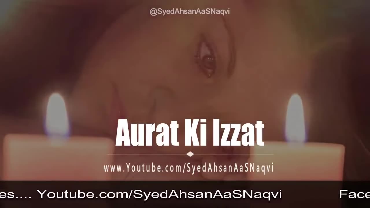 Aurat Ki Izzat عورت کی عزت Heart Touching Quotes Syed Ahsan AaS