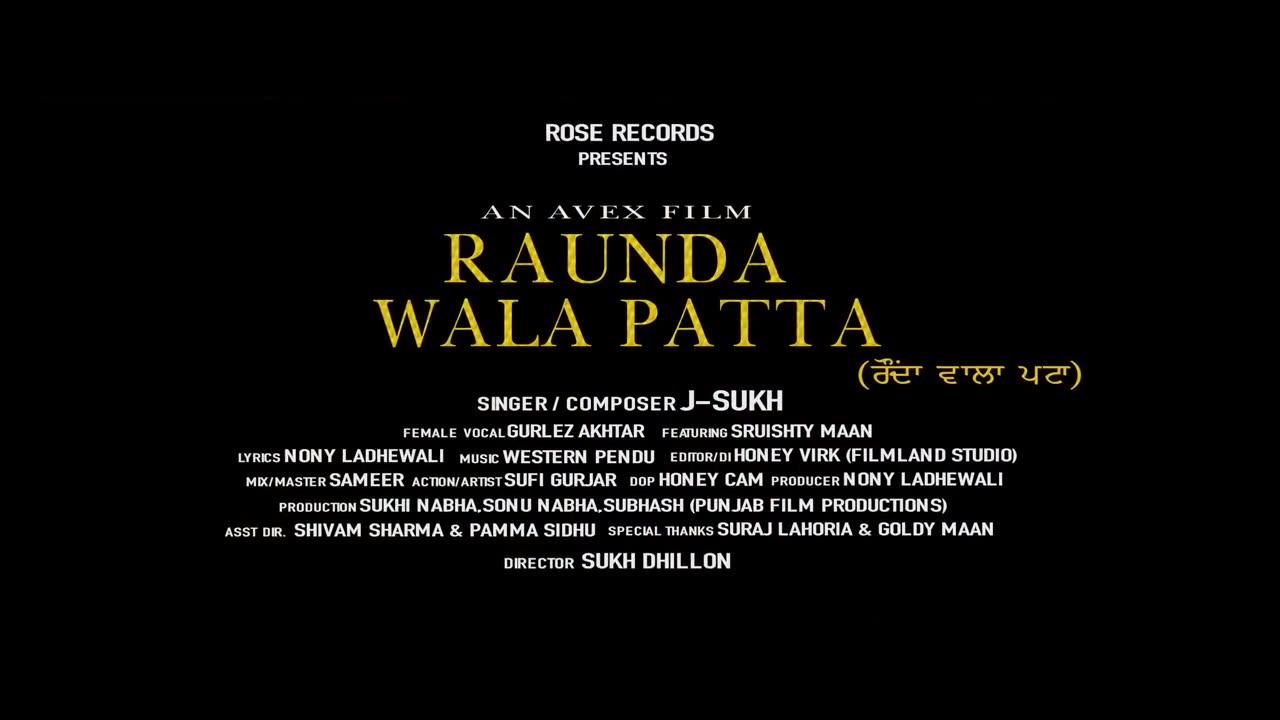 Raunda Wala Patta J-Sukh - Gurlez Akhtar - Shuristy mann