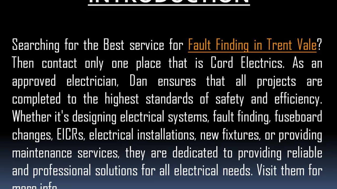 Best service for Fault Finding in Trent Vale