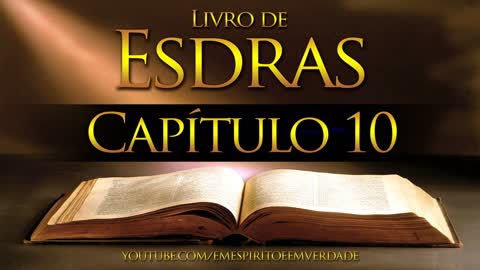 A Bíblia Narrada por Cid Moreira: ESDRAS 1 ao 10 (Completo)