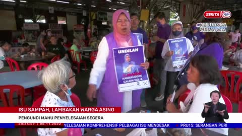 8 NOVEMBER 2022–BERITA PERDANA– ISU SAMPAH, LAMBAKAN WARGA ASING ; PENGUNDI MAHU PENYELESAIAN SEGERA