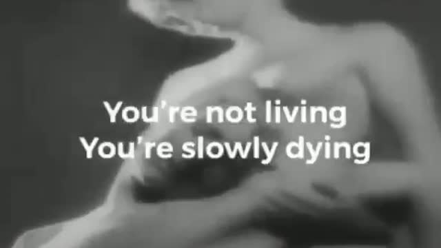 Wake Up - You're NOT living, You're slowly dying