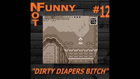 NotFunny Episode 12 – Dirty Diapers Bitch (feat. Bryden Proctor)