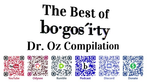 Best of Bogosity Podcast: Dr. Oz Compilation