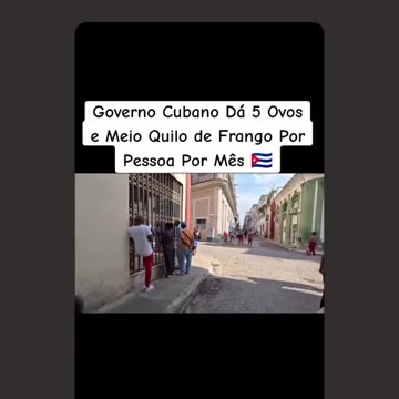 Cuban government gives 5 eggs and half a kilo of chicken to get through the month...