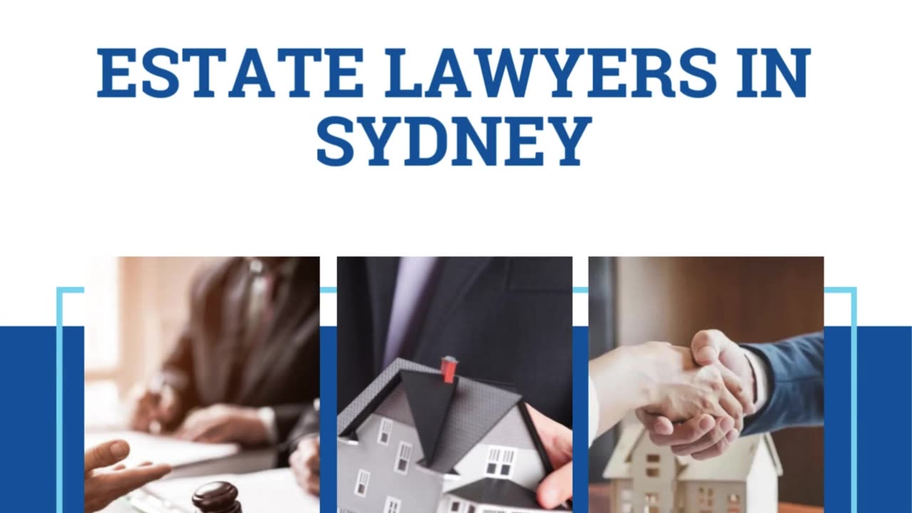 Estate Lawyers in Sydney: Protecting Your Assets and Legacy