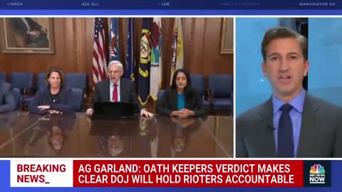 AG GARLAND: OATH KEEPERS VERDICT MAKES CLEAR DOJ WILL HOLD RIOTERS ACCOUNTABLE