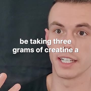 How much creatine should I be taking