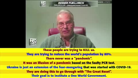 They are trying to kill us, to reduce the population by 80percent says Reiner Fuellmich - 4-9-22