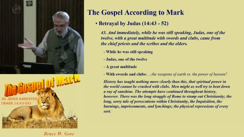 56. Jesus Arrested (Mark 14:43-52)