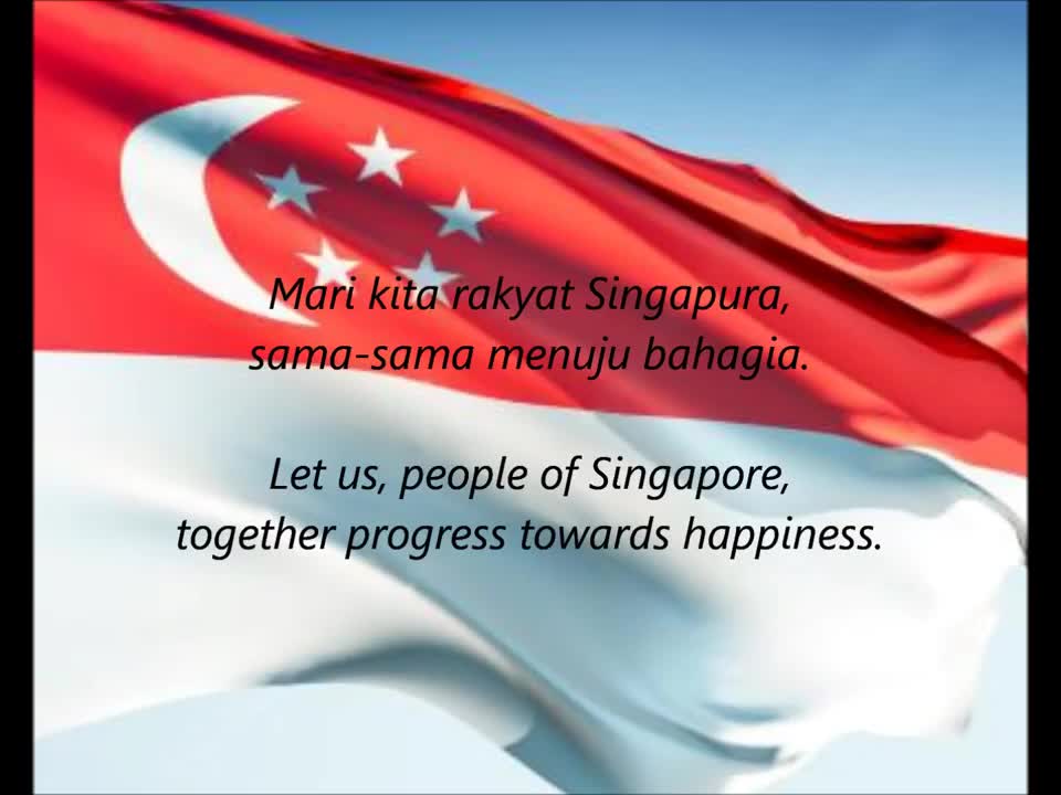 Singaporean National Anthem - 'Majulah Singapura' (MS-EN)