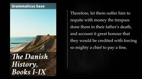 (1-2) THE DANISH HISTORY, by Saxo Grammaticus. Audiobook, full length