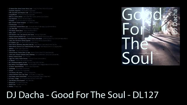 DJ Dacha - Good For The Soul - DL127 (DeepSoulful House Mix)